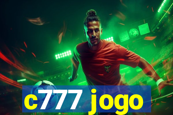 c777 jogo